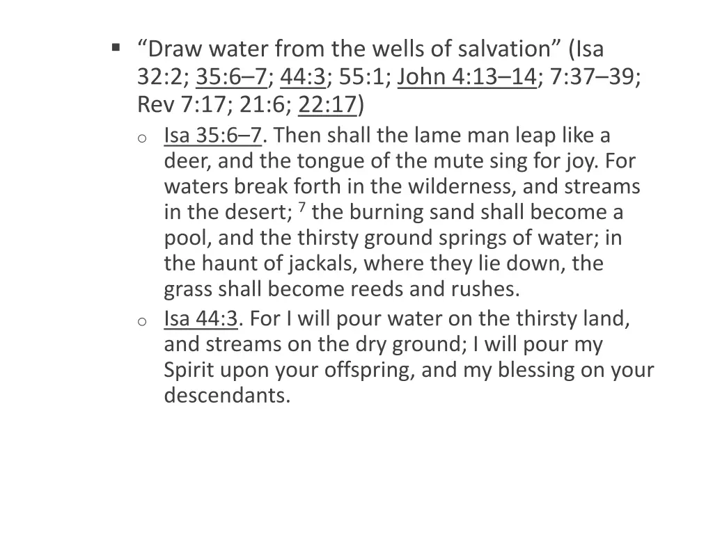 draw water from the wells of salvation