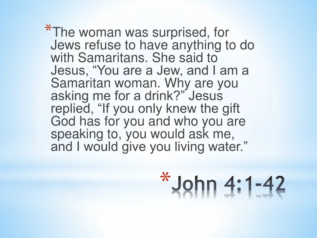 the woman was surprised for jews refuse to have