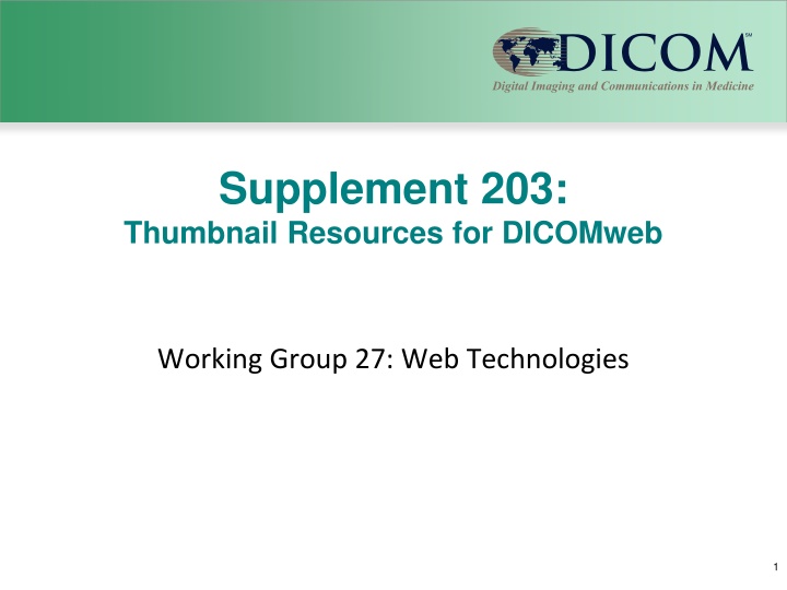 supplement 203 thumbnail resources for dicomweb