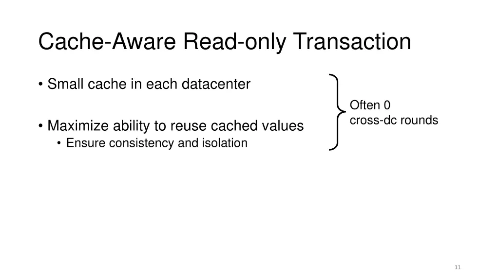 cache aware read only transaction