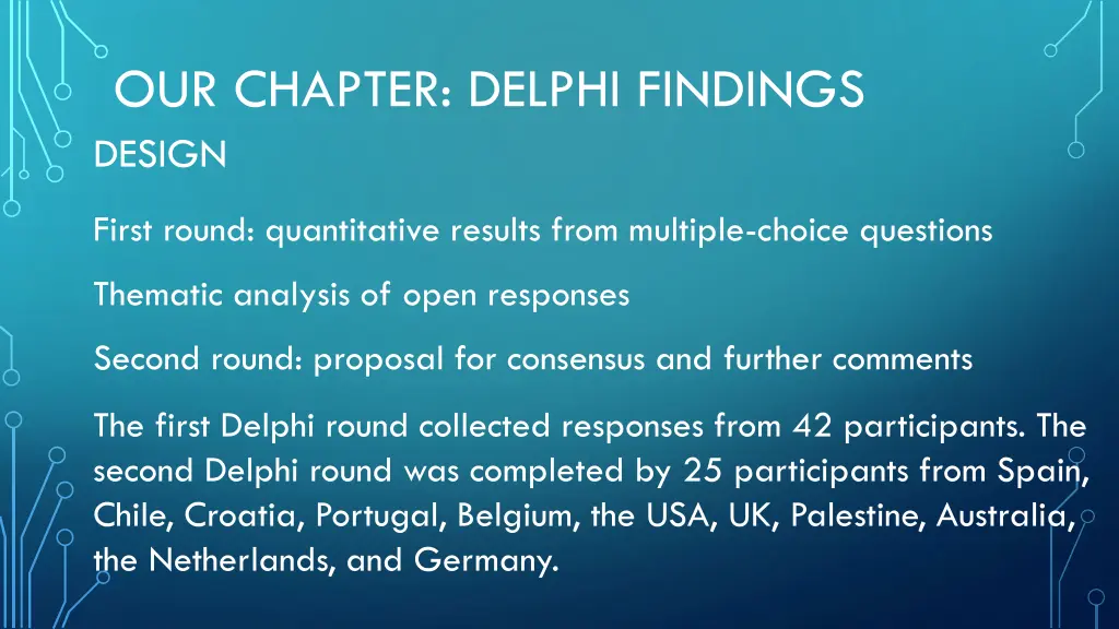 our chapter delphi findings design