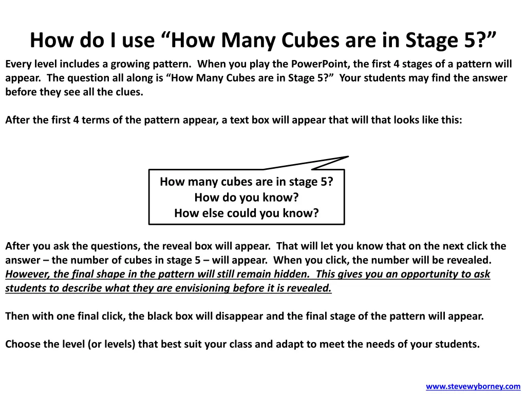 how do i use how many cubes are in stage 5 every