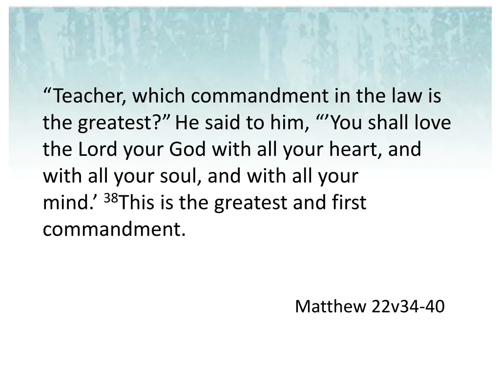 teacher which commandment