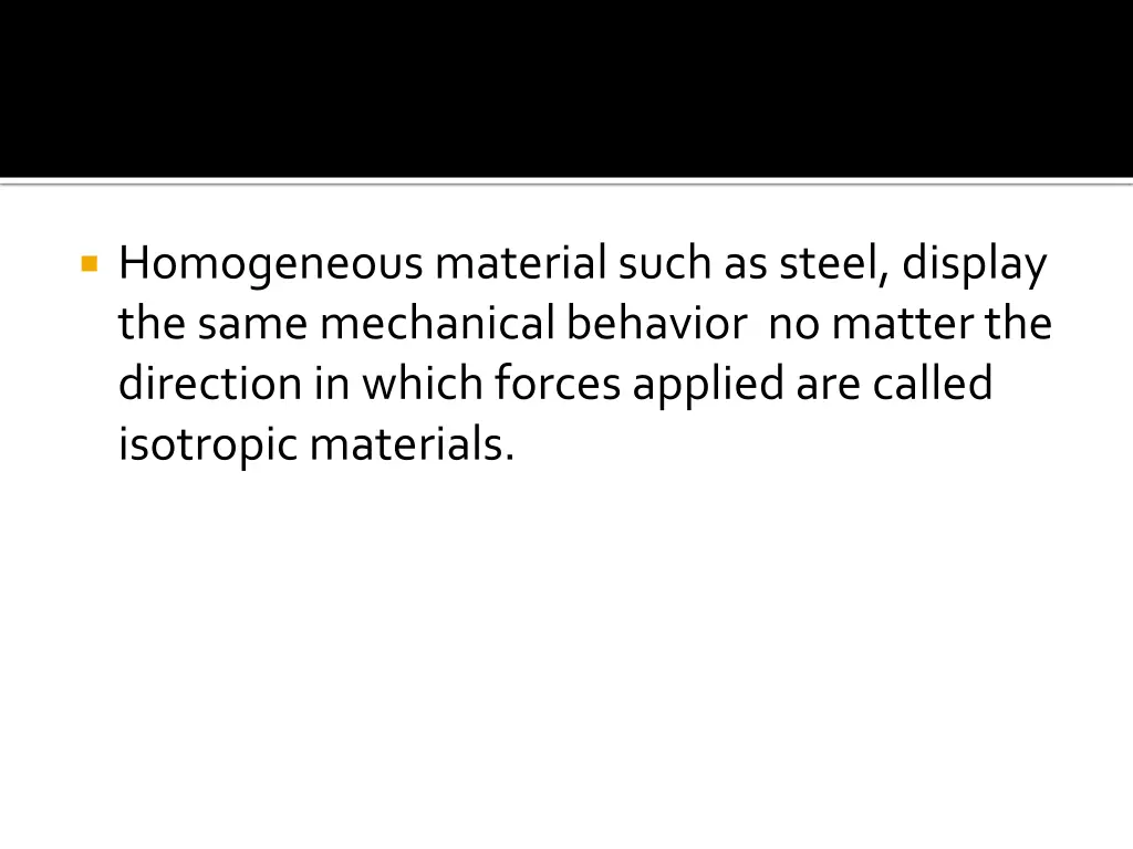 homogeneous material such as steel display