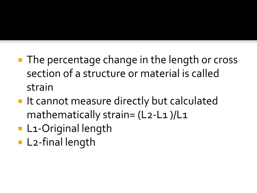 the percentage change in the length or cross