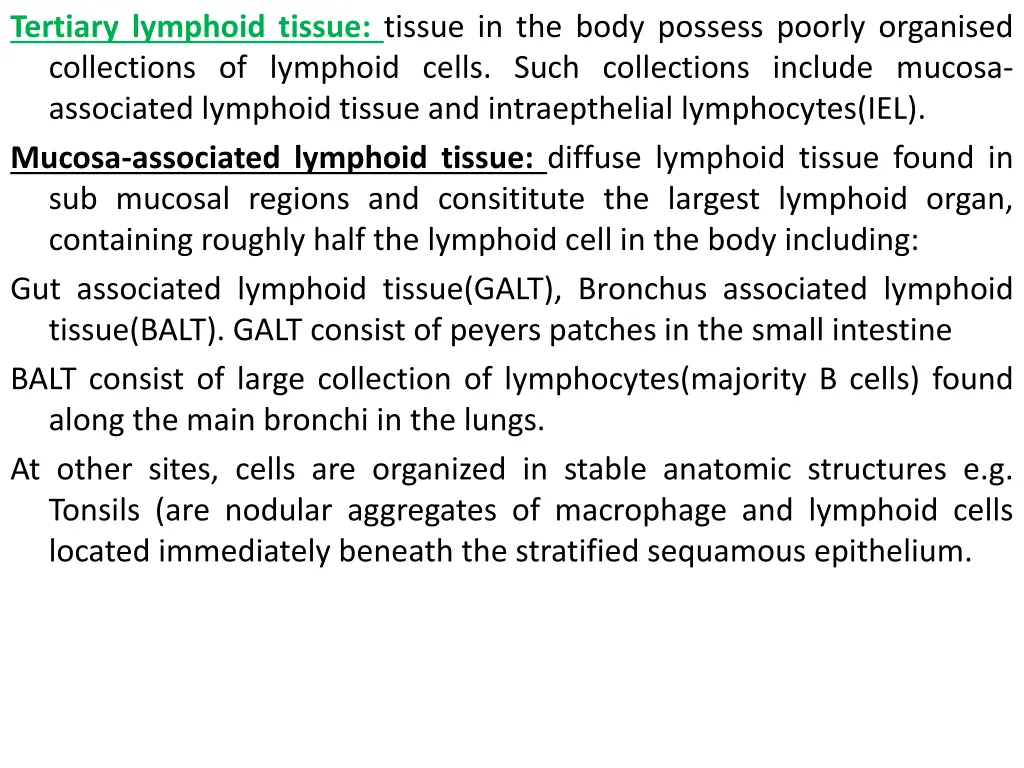 tertiary lymphoid tissue tissue in the body