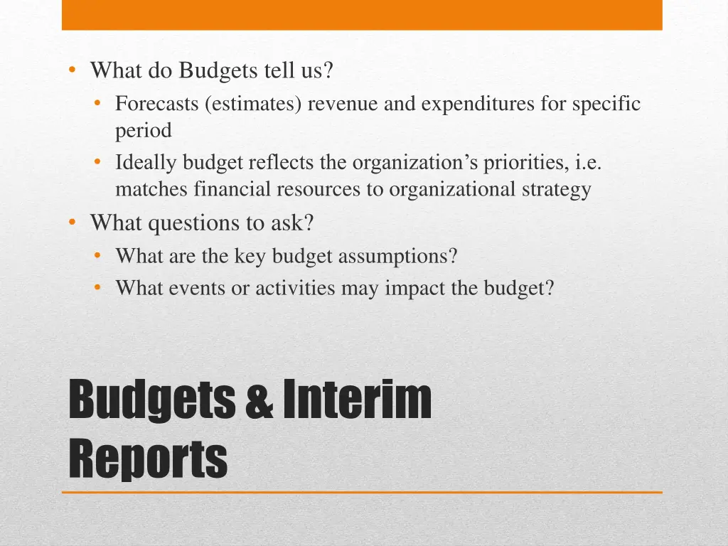 what do budgets tell us forecasts estimates