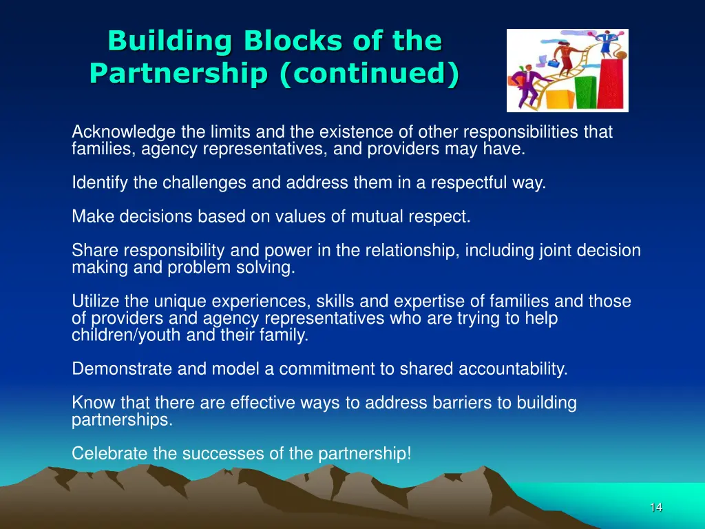 building blocks of the partnership continued