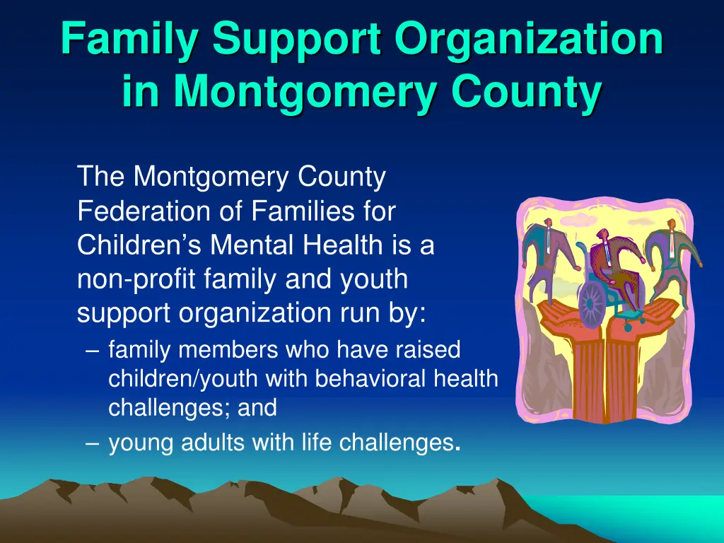 family support organization in montgomery county