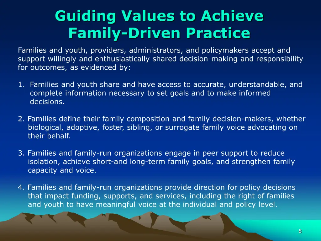 guiding values to achieve family driven practice