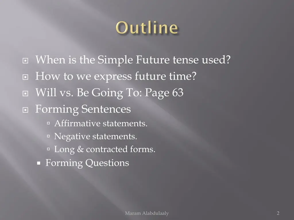 when is the simple future tense used