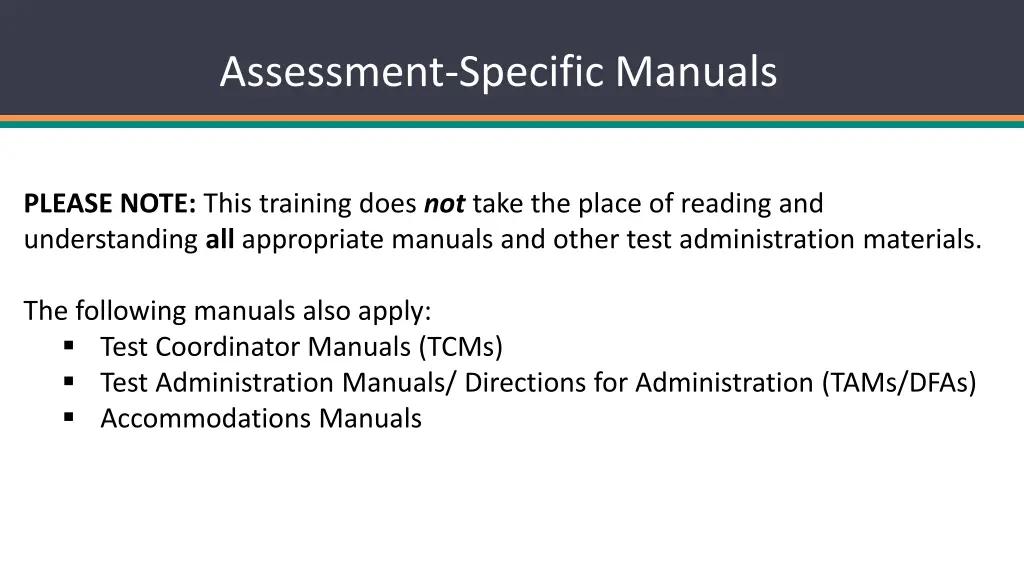 assessment specific manuals