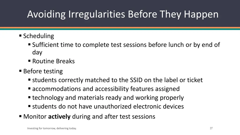 avoiding irregularities before they happen