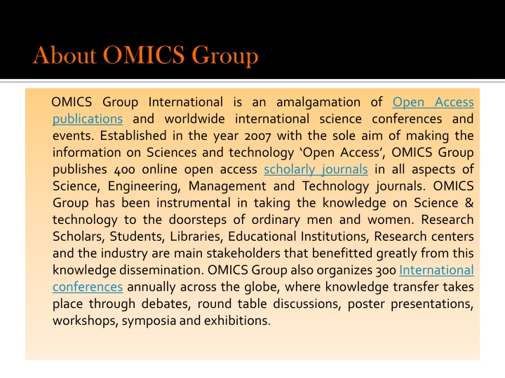 omics group international is an amalgamation