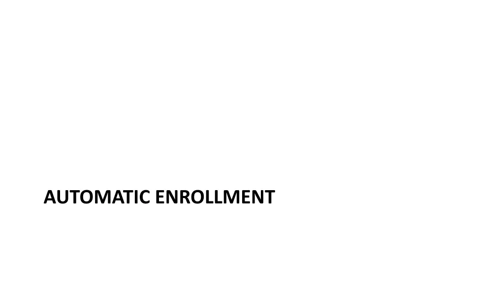 automatic enrollment