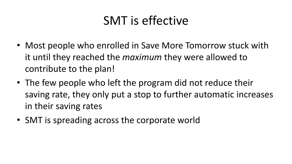 smt is effective 2