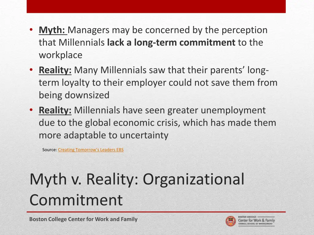 myth managers may be concerned by the perception