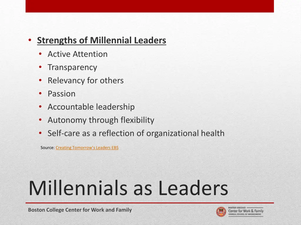 strengths of millennial leaders active attention