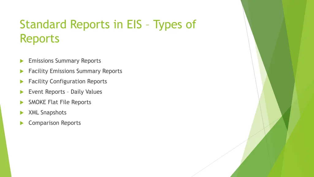 standard reports in eis types of reports