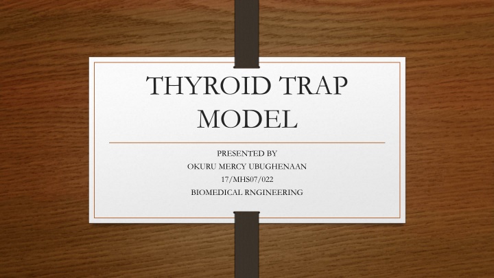 thyroid trap model