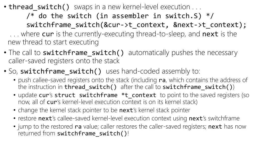 thread switch swaps in a new kernel level