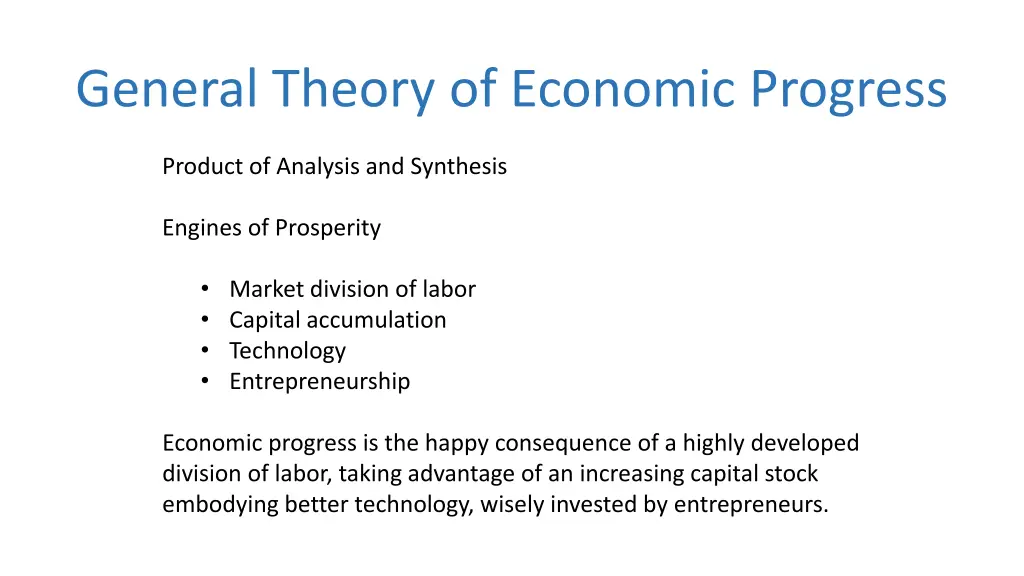 general theory of economic progress