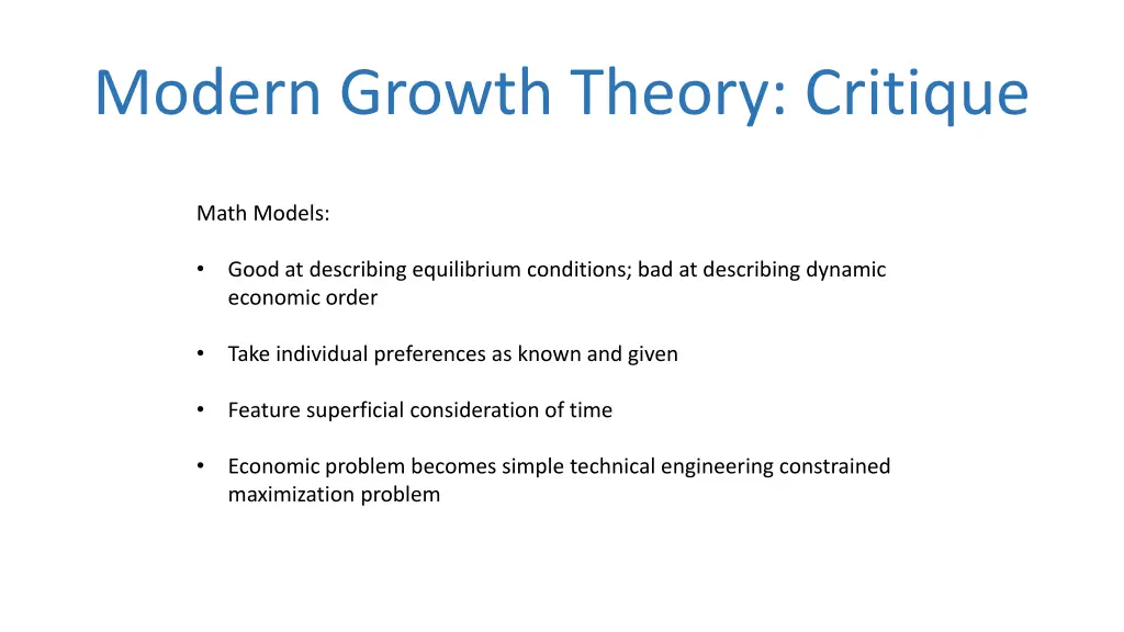 modern growth theory critique 1