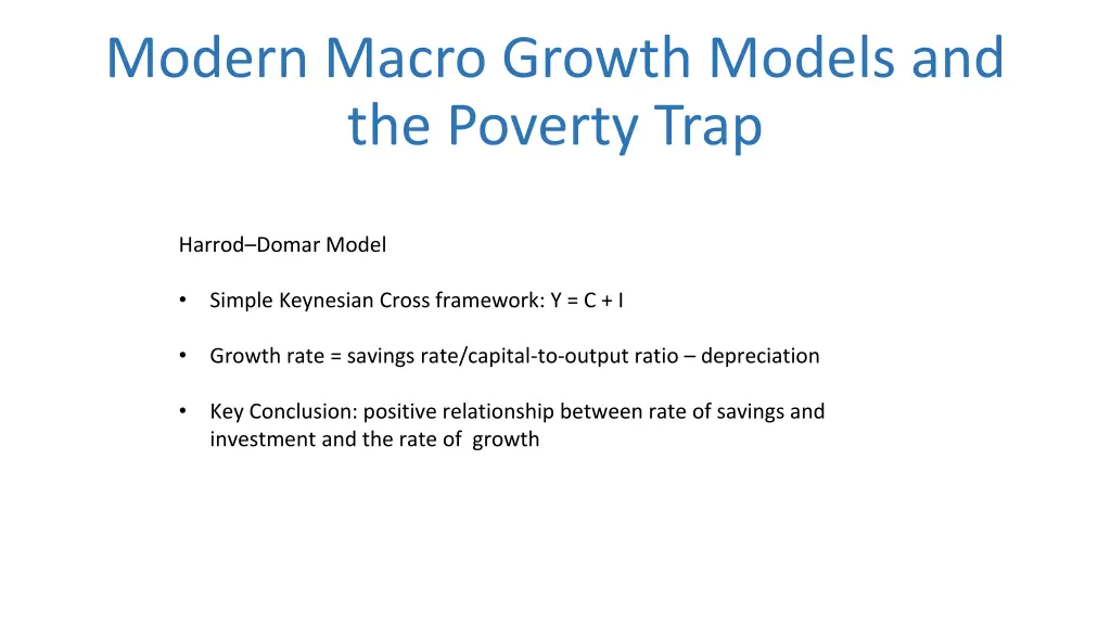 modern macro growth models and the poverty trap