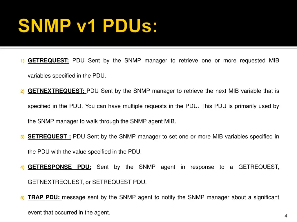 1 getrequest pdu sent by the snmp manager