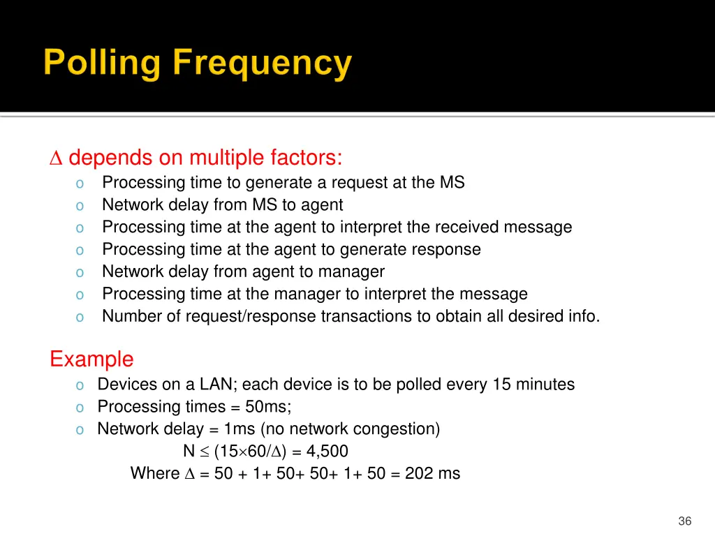 depends on multiple factors o processing time