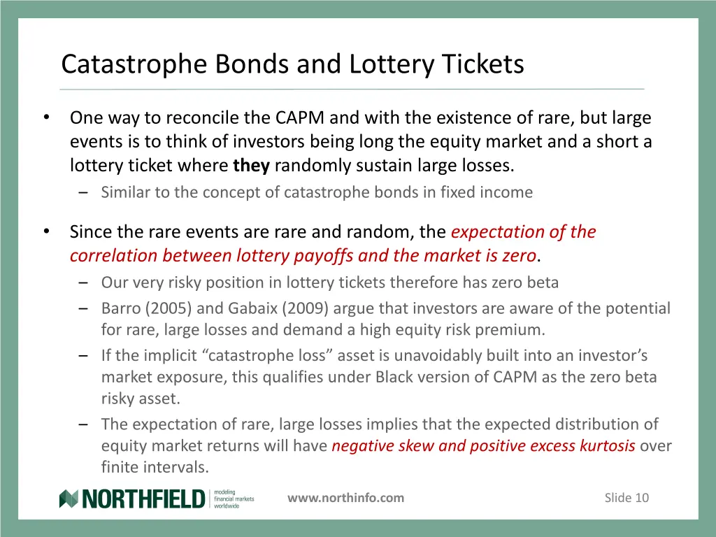 catastrophe bonds and lottery tickets