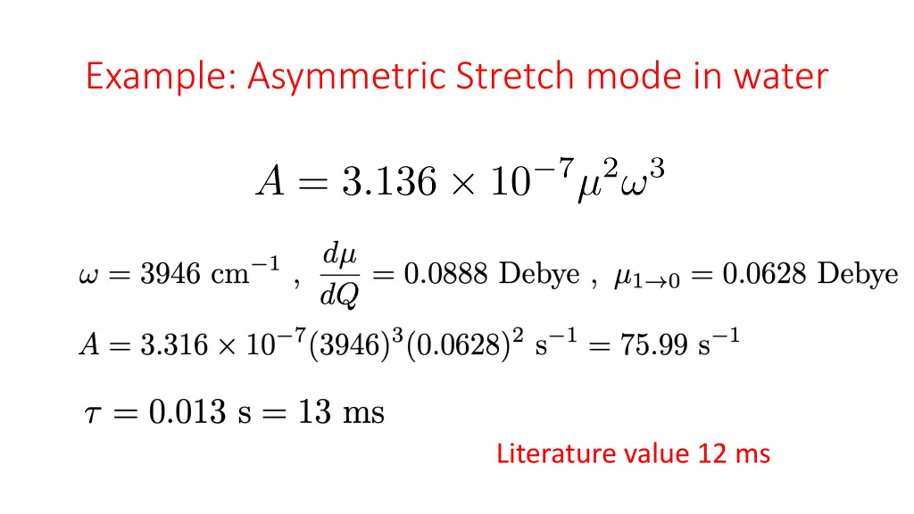 example asymmetric stretch mode in water