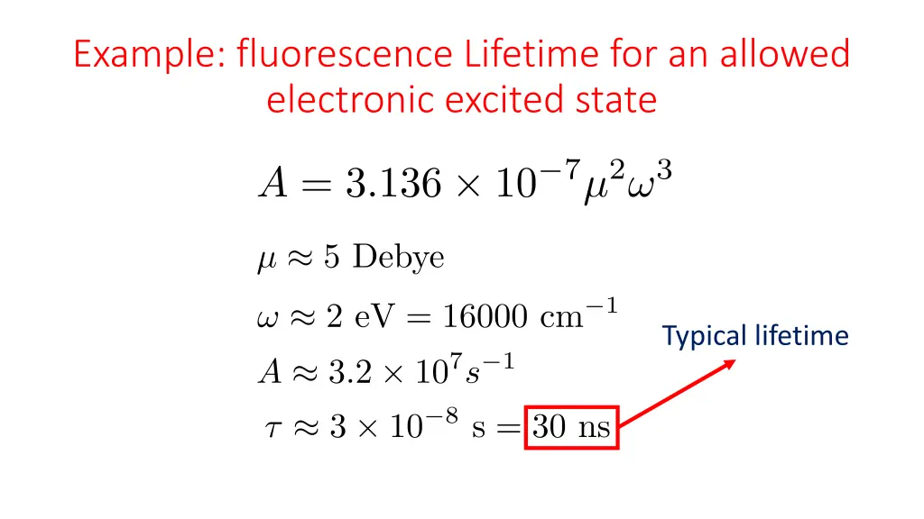 example fluorescence lifetime for an allowed