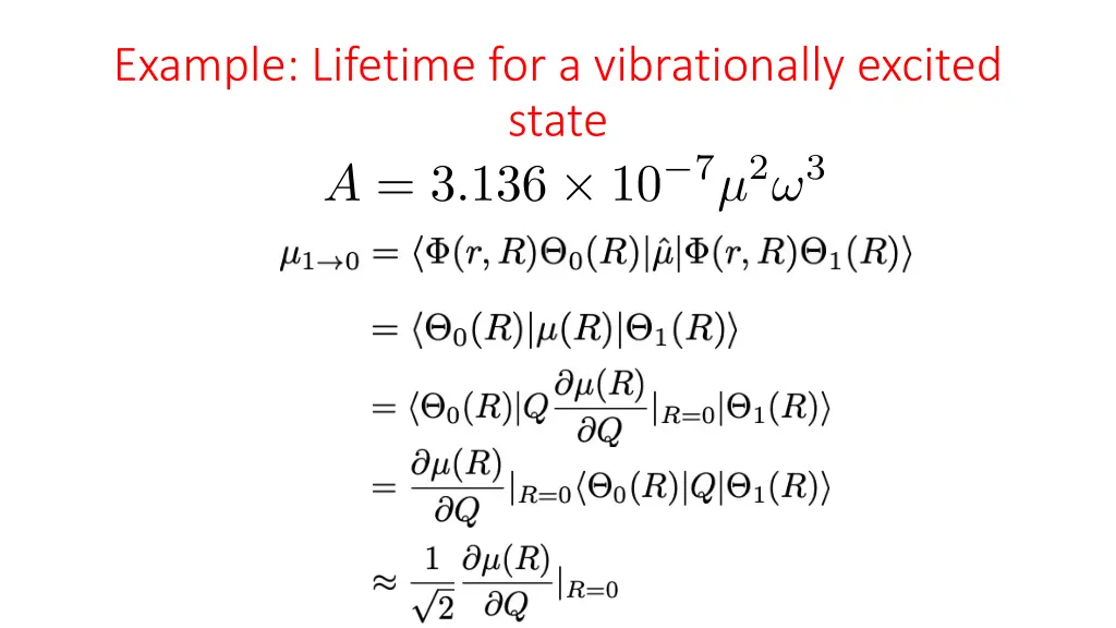 example lifetime for a vibrationally excited state 1