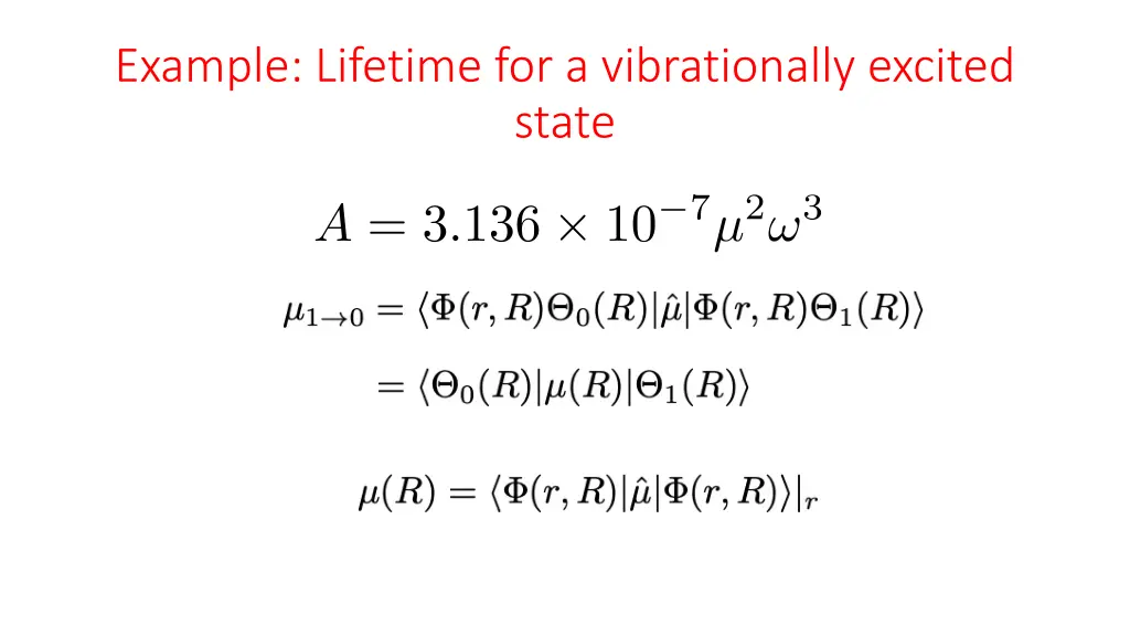 example lifetime for a vibrationally excited state