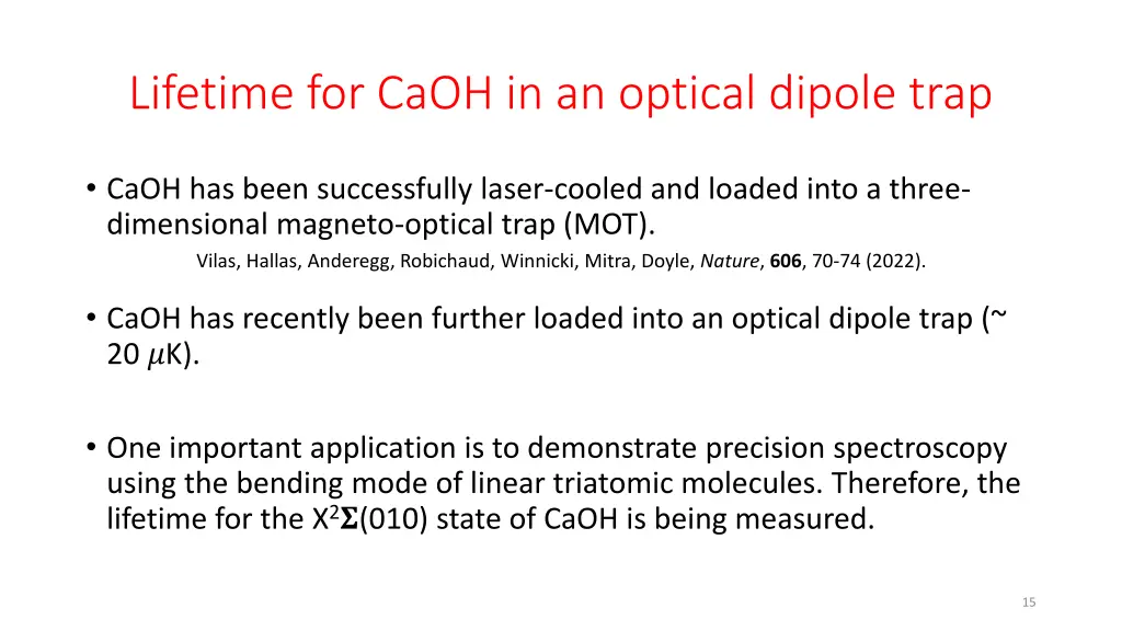 lifetime for caoh in an optical dipole trap