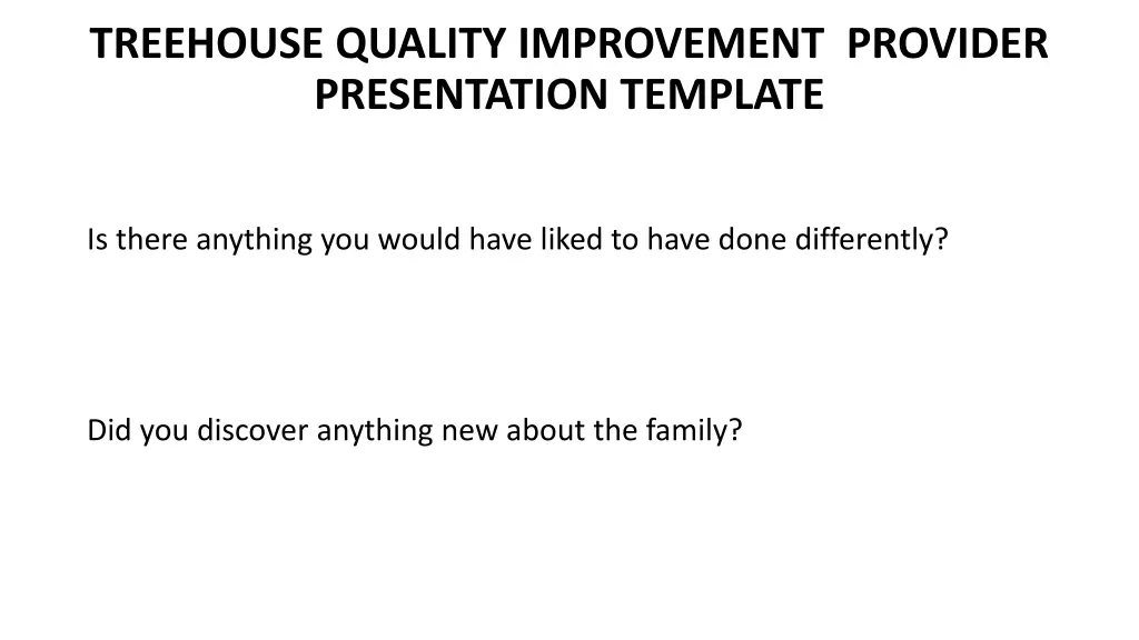 treehouse quality improvement provider 1