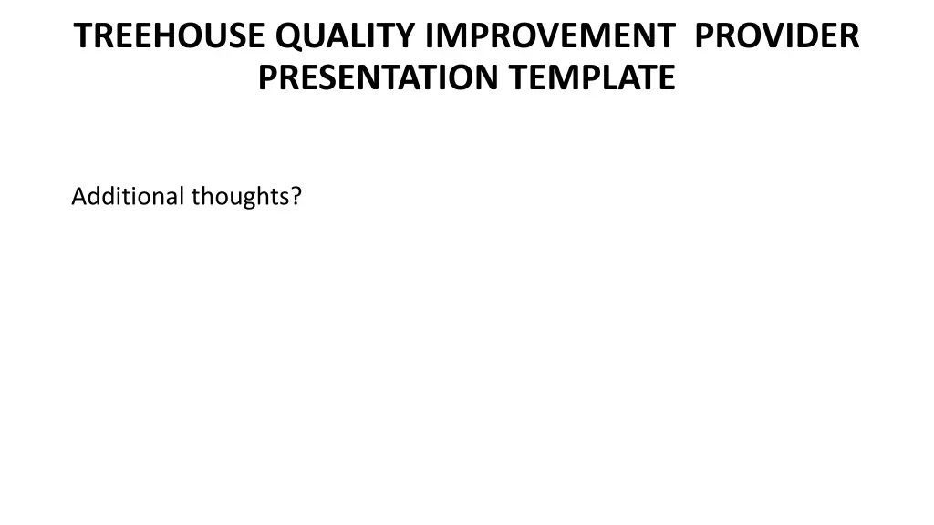 treehouse quality improvement provider 3