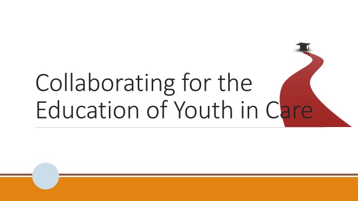 collaborating for the education of youth in care