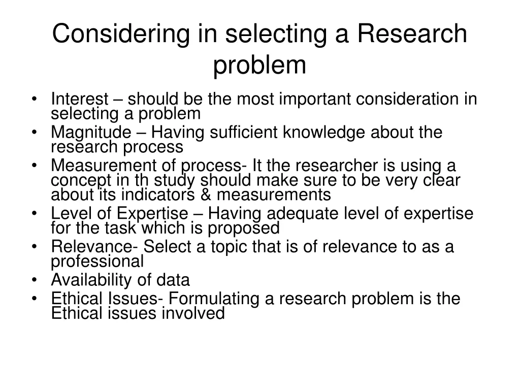 considering in selecting a research problem