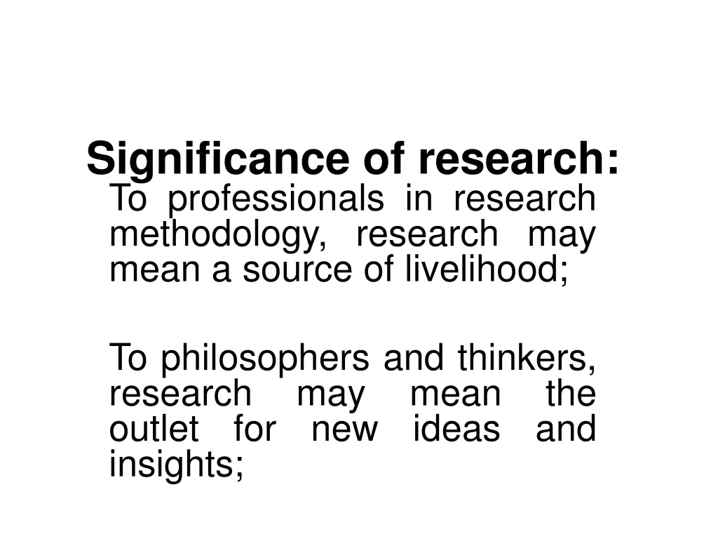 significance of research to professionals