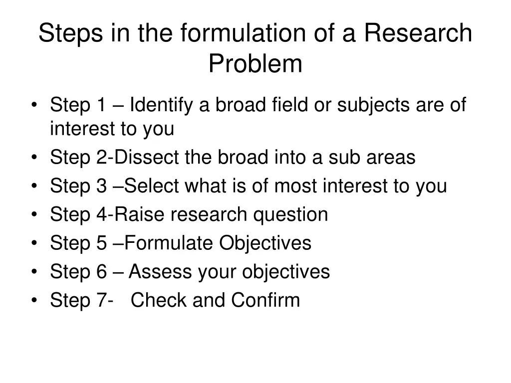 steps in the formulation of a research problem