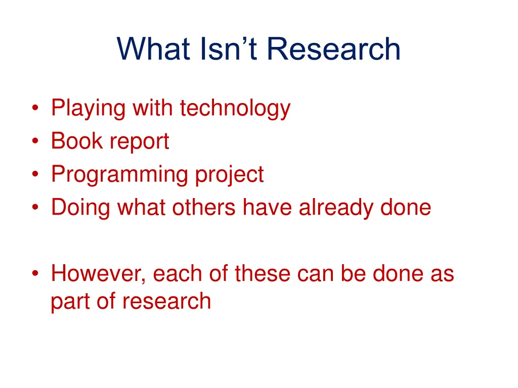 what isn t research