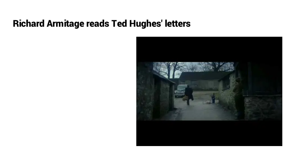 richard armitage reads ted hughes letters