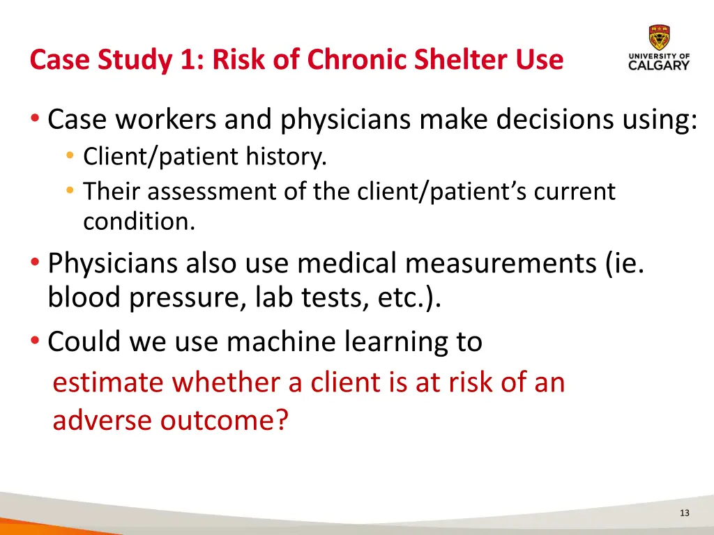 case study 1 risk of chronic shelter use