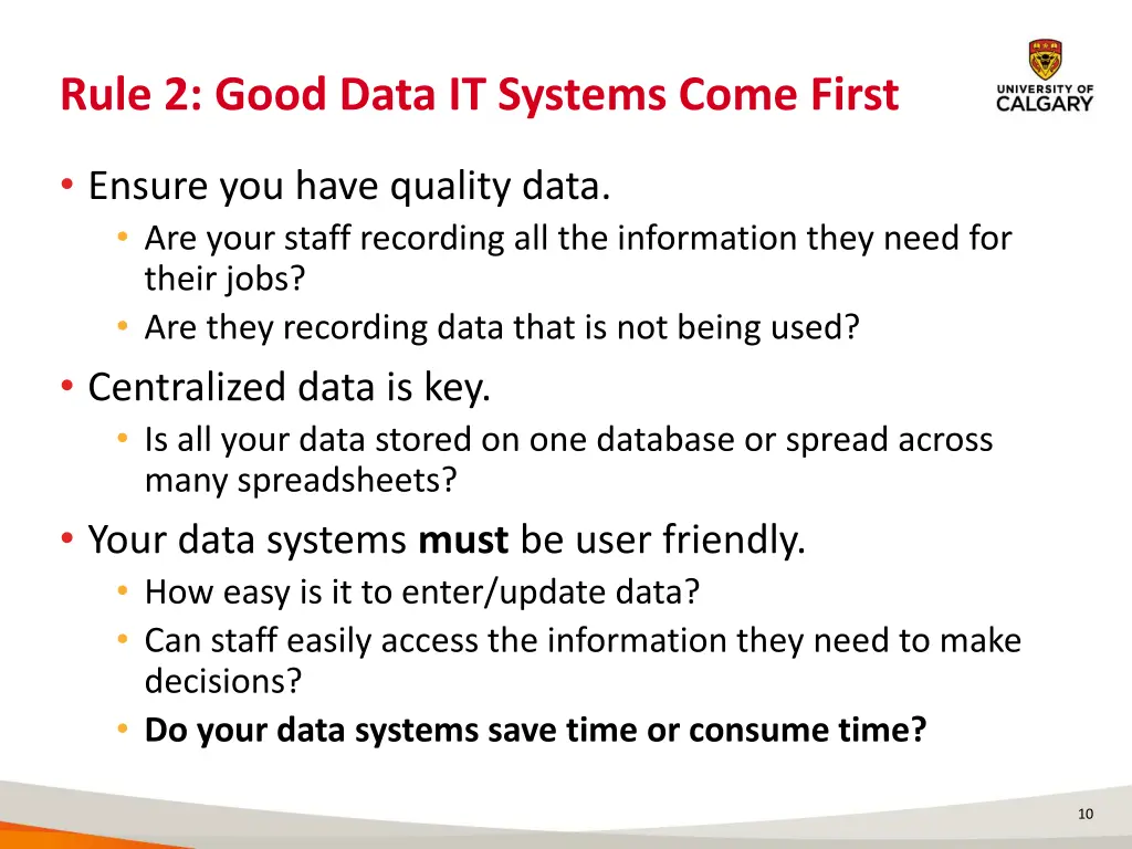 rule 2 good data it systems come first