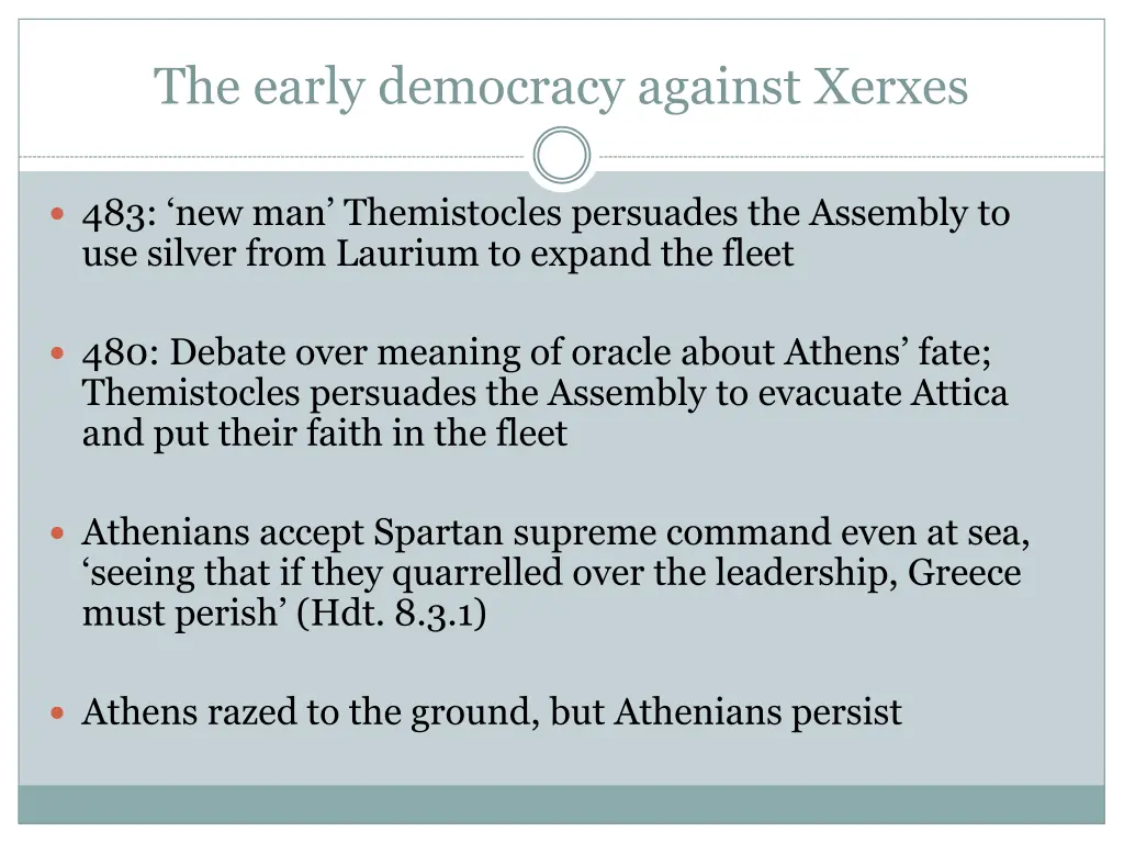 the early democracy against xerxes