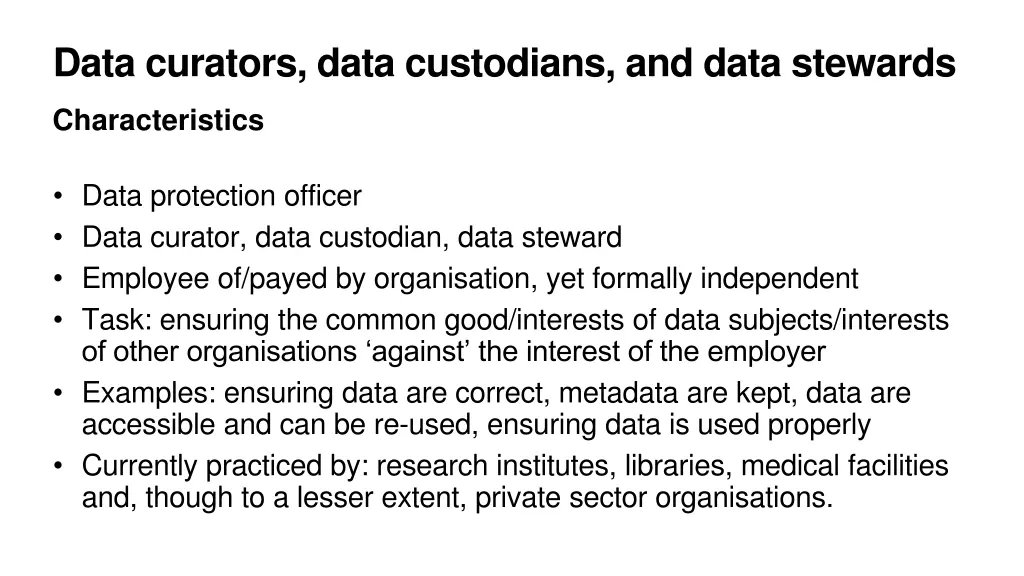 data curators data custodians and data stewards 1