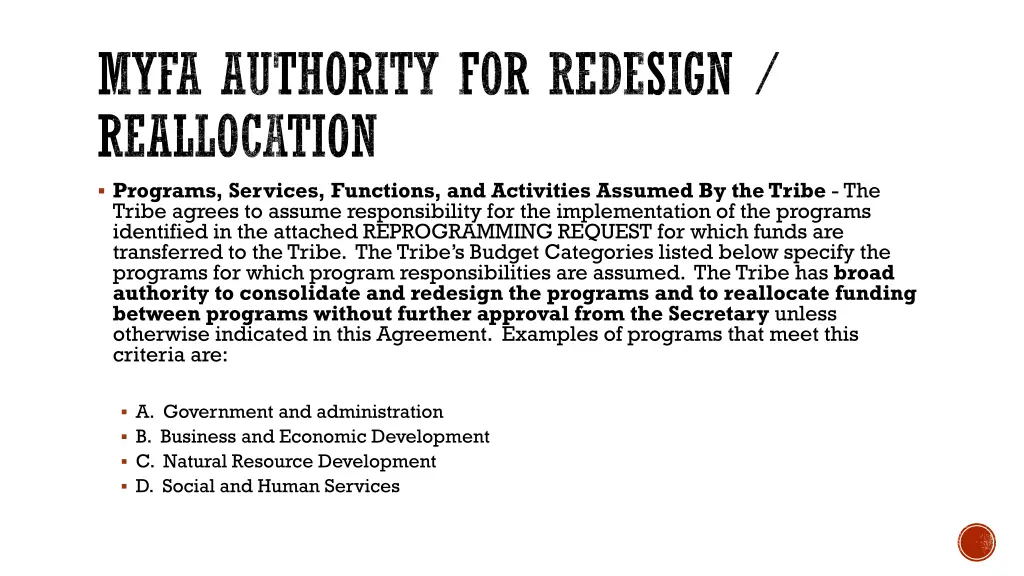 myfa authority for redesign reallocation programs