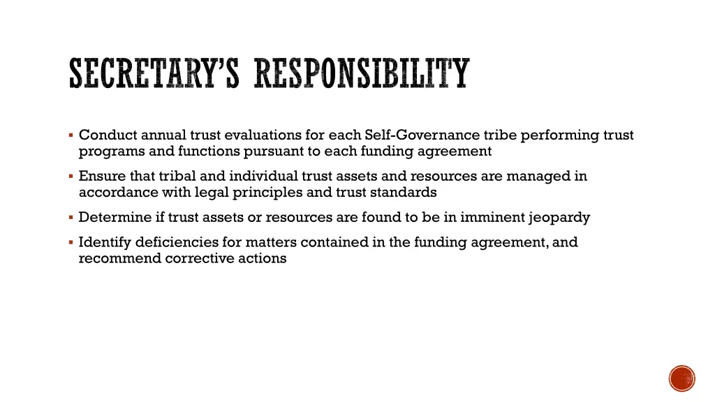 secretary s responsibility